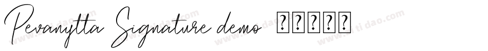 Pevanytta Signature demo字体转换